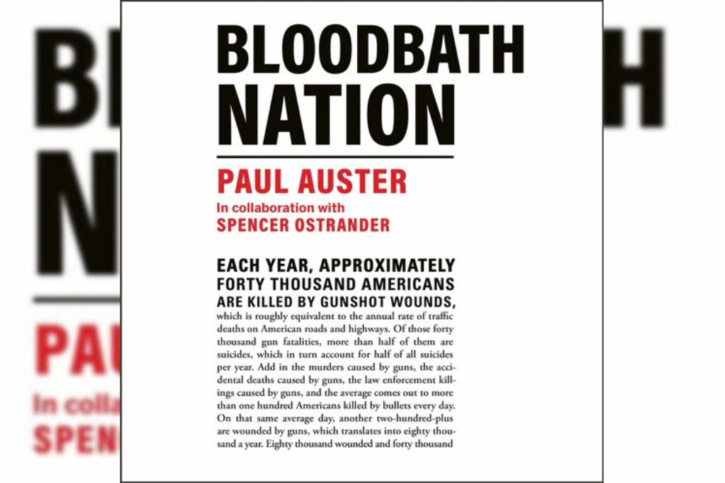 Bloodbath Nation by Paul Auster