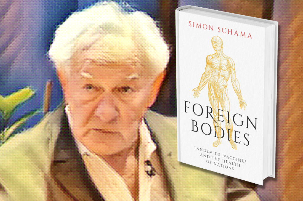 Foreign Bodies by Simon Schama