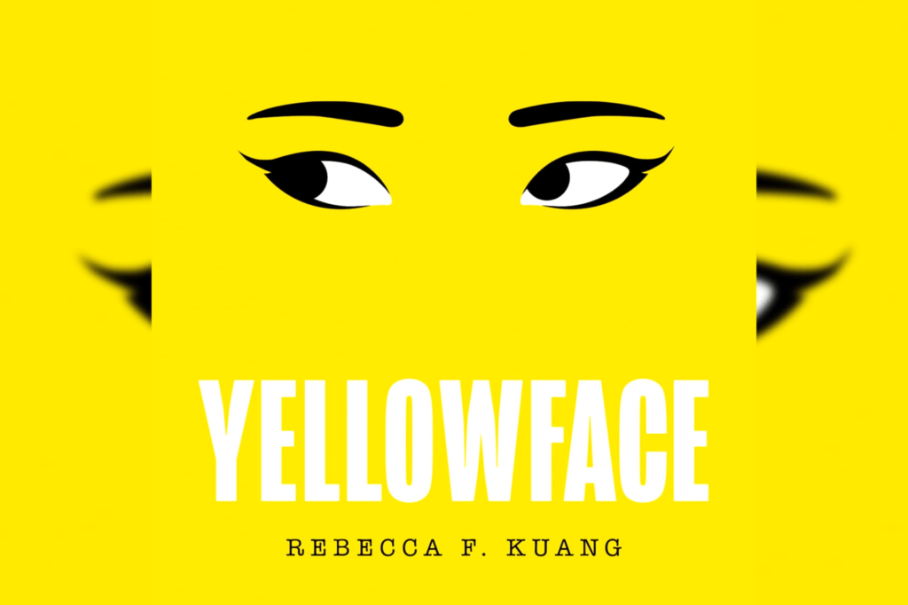 Yellowface book cover by R.F. Kuang shows eyes on top of yellow background