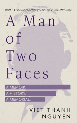 Best nonfiction books of 2023: A Man of Two Faces: a Memoir, a History, a Memorial