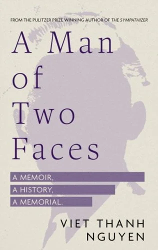 Best nonfiction books of 2023: A Man of Two Faces: a Memoir, a History, a Memorial