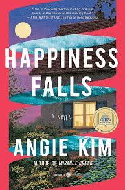 Happiness Falls by Angie Kim. National Read a Book Day