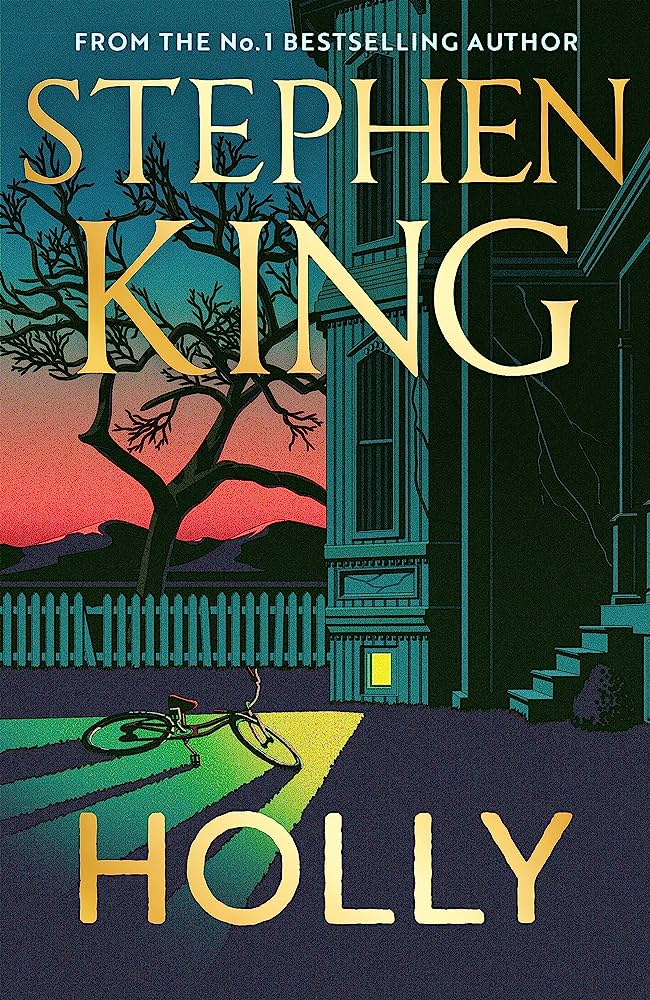 Holly by Stephen King. National Read a Book Day
