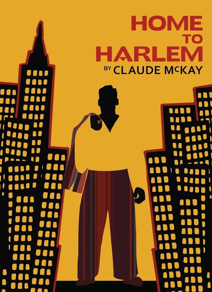 Public domain 2024 books: Home to Harlem by Claude McKay