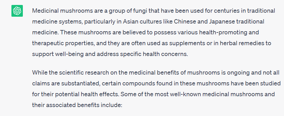 ChatGPT query response to: "what is medicinal mushrooms?"