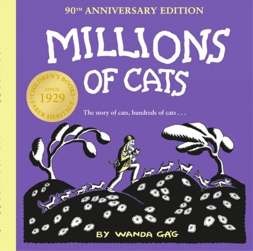 Millions of Cats by Wanda Gag
