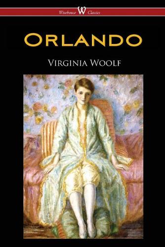 Orlando: A Biography by Virginia Woolf
