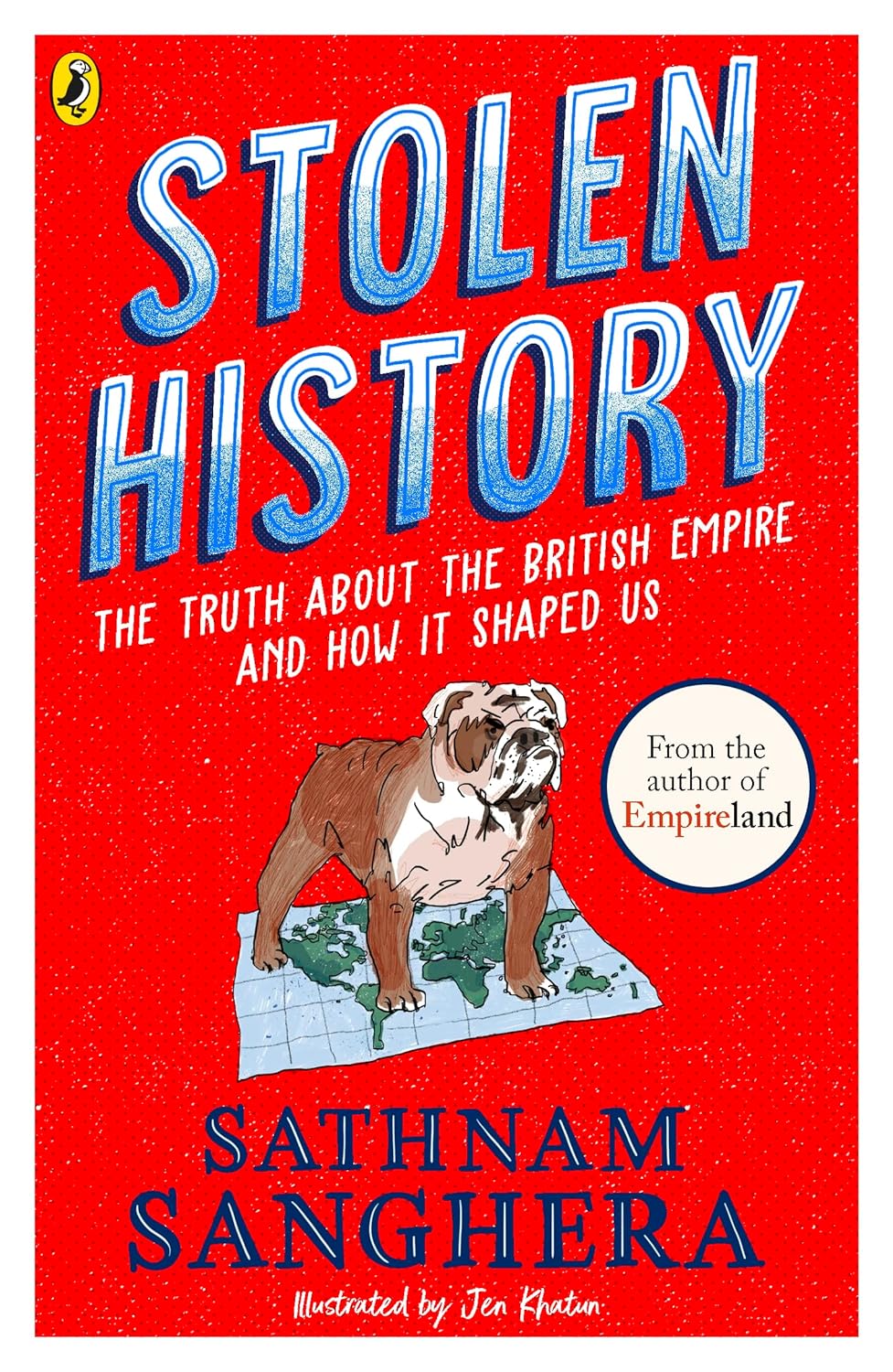"Stolen History: The Truth About the British Empire and How It Shaped Us" by Sathnam Sanghera.