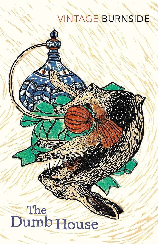 The Dumb House - books and poems by John Burnside